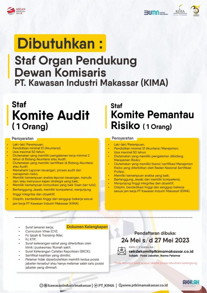 Dibuka lowongan Staf Organ Pendukung Dewan Komisaris PT KIMA