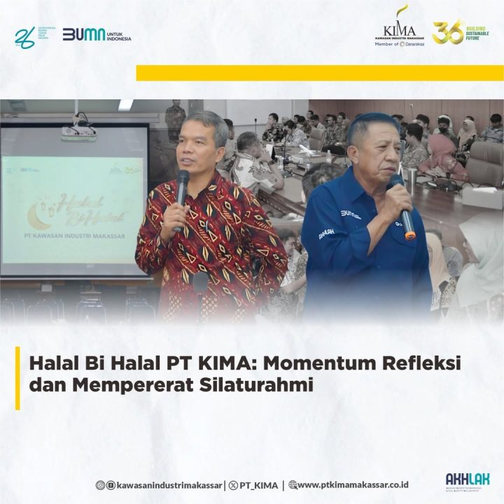 Halal Bihalal PT KIMA: Momentum Refleksi dan Mempererat Silaturahmi