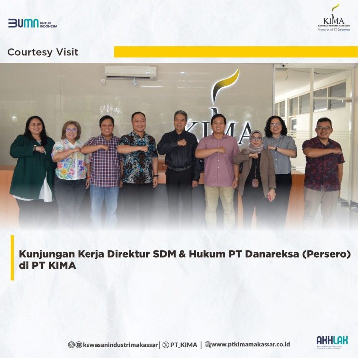 Kunjungan Kerja Direktur SDM & Hukum PT Danareksa (Persero) di PT Kima