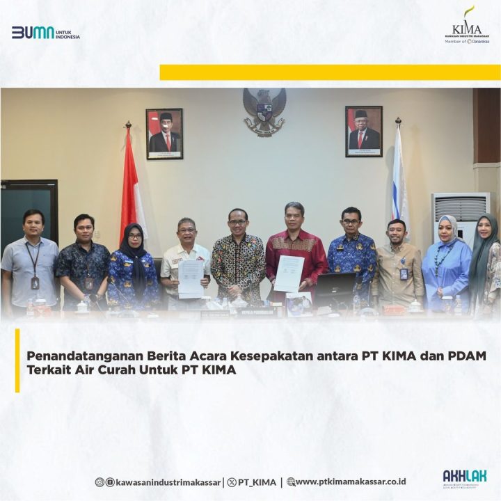 Penandatanganan Berita Acara Kesepakatan antara PT KIMA dan PDAM Terkait Air Curah Untuk PT KIMA