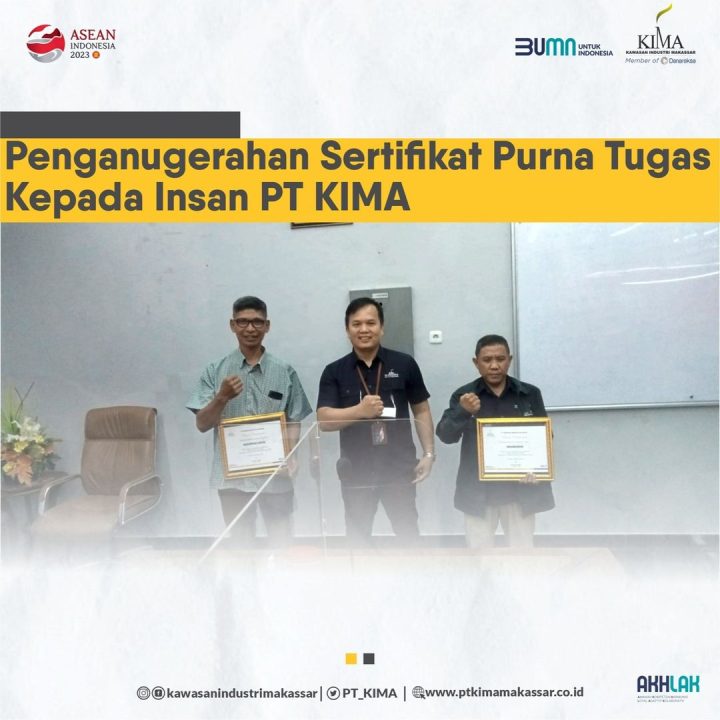Penganugerahan Sertifikat Purna Tugas Kepada Insan PT KIMA
