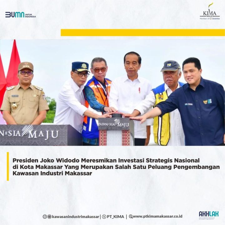 Peresmian Makassar New Port Oleh Bapak Presiden RI Jokowidodo