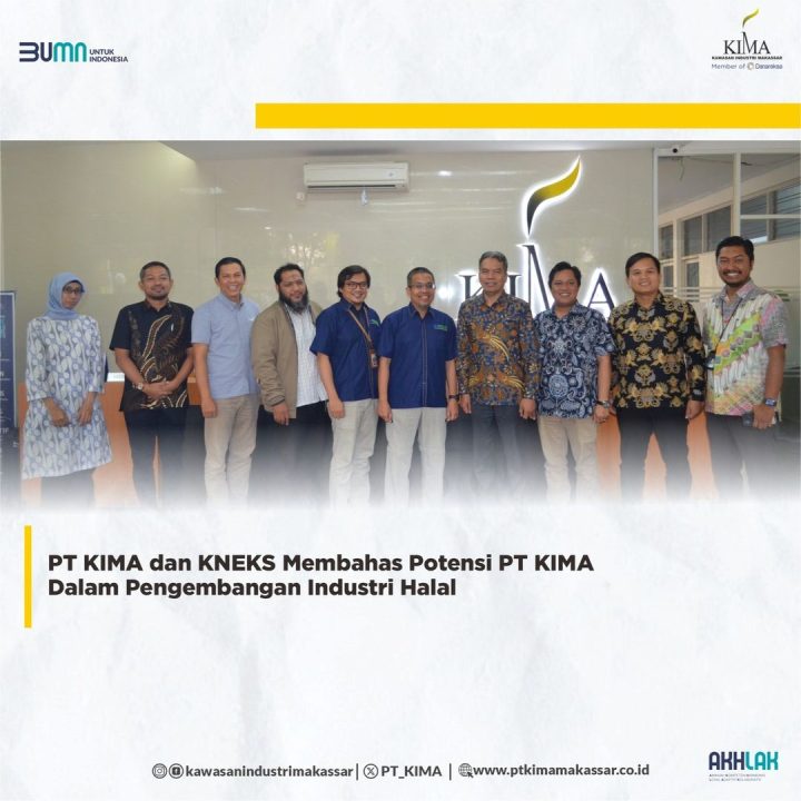 PT KIMA dan KNEKS Membahas Potensi PT KIMA Dalam Pengembangan Industri Halal
