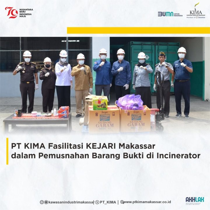 PT KIMA Fasilitasi KEJARI Makassar dalam Pemusnahan Barang Bukti di Incenerator