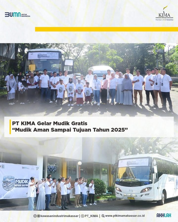 PT KIMA Gelar Mudik Gratis "Mudik Aman Sampai Tujuan"