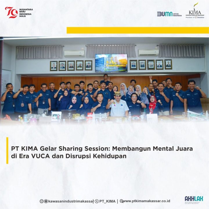 PT KIMA Gelar Sharing Session: Membangun Mental Juara di Era VUCA dan Disrupsi Kehidupan