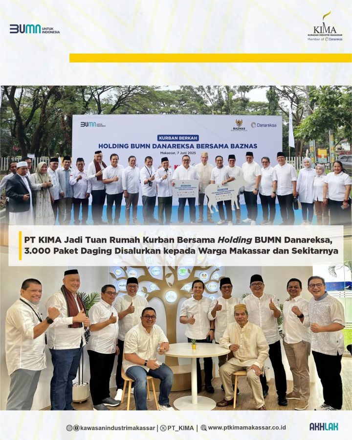PT KIMA Jadi Tuan Rumah Kurban Bersama Holding BUMN Danareksa, 3000 Paket Daging Disalurkan kepada Warga Makassar dan Sekitarnya