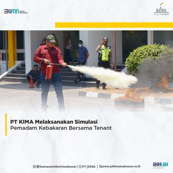 PT KIMA Melaksanakan Simulasi Pemadam Kebakaran Bersama Tenant
