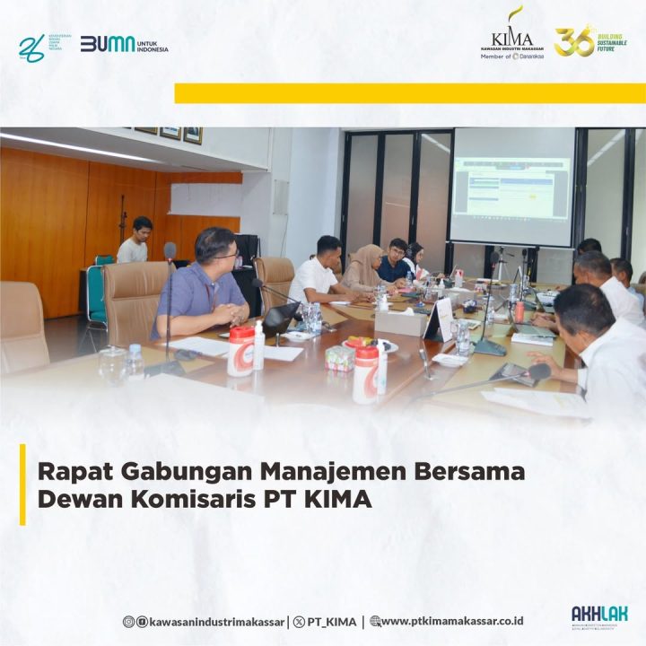 Rapat Gabungan Manajemen Bersama Dewan Komisaris PT KIMA