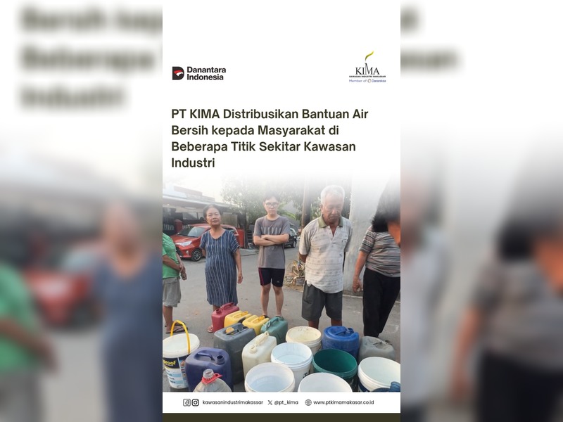 PT KIMA Distribusikan Bantuan Air Bersih kepada Masyarakat di Beberapa Titik Sekitar Kawasan Industri