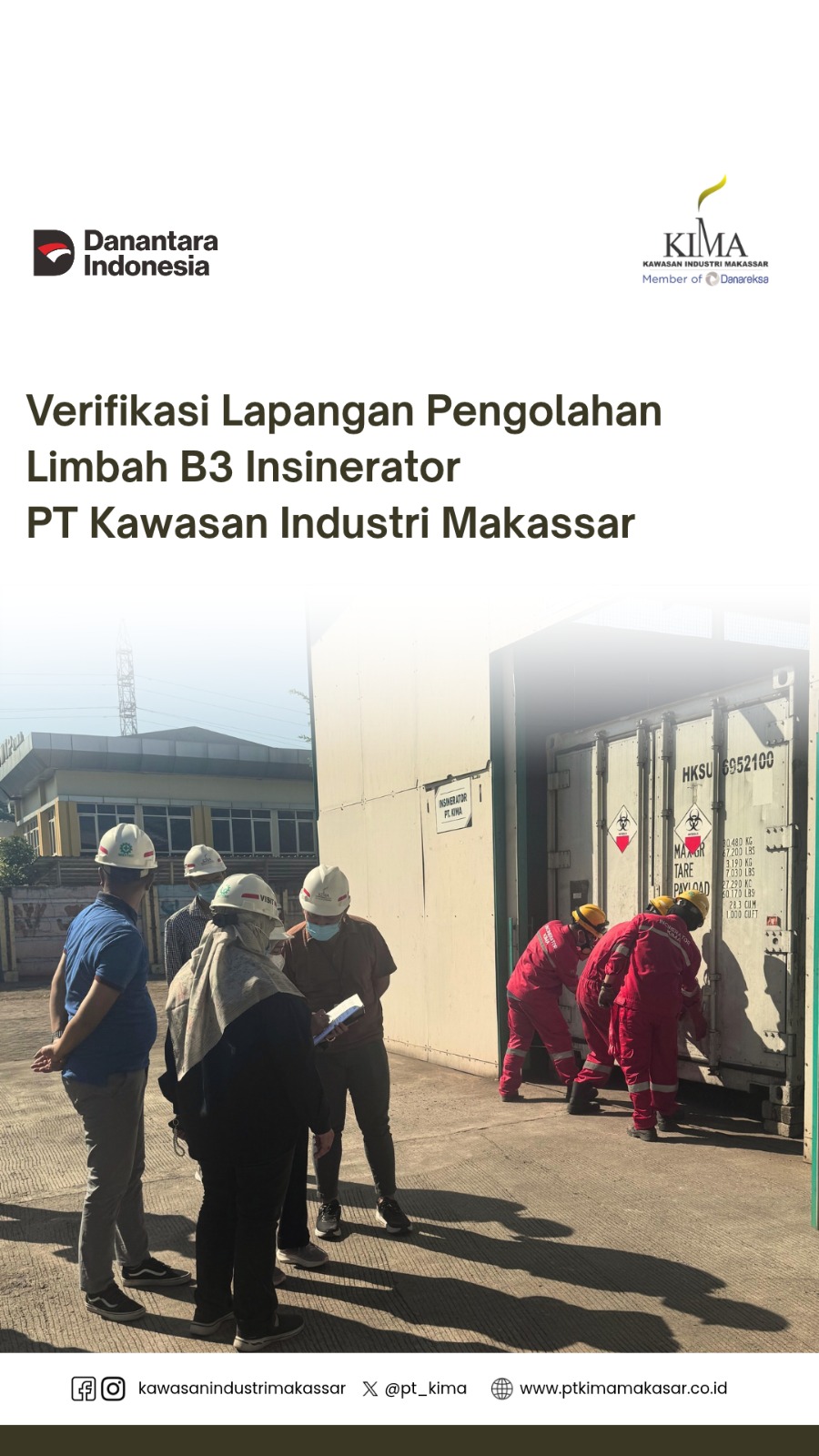 Verifikasi Lapangan Pengolahan Limbah B3 Incinerator PT KIMA
